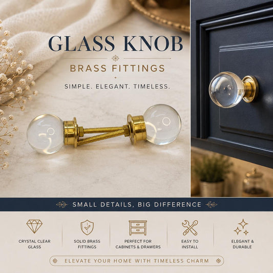 30mm Clear Glass Cabinet Knob | Solid Brass Fittings, Crystal Drawer Pull